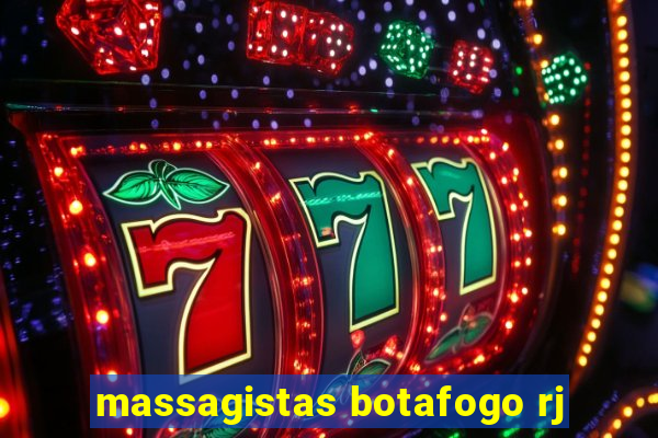 massagistas botafogo rj